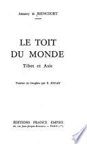 Le toît du monde