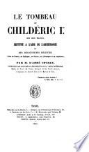 Le tombeau de Childéric Ier