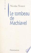 Le tombeau de Machiavel