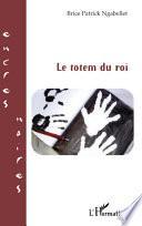 Le totem du roi