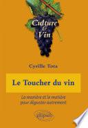 Le Toucher du vin