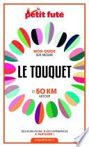 LE TOUQUET ET 50 KM AUTOUR 2021 Carnet Petit Futé