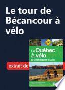 Le tour de Bécancour à vélo
