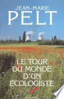 Le Tour du monde d'un écologiste