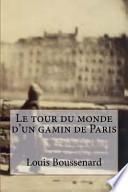 Le Tour Du Monde D'un Gamin De Paris