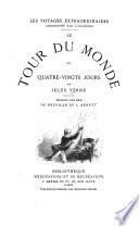 Le tour du monde en quatre-vingts jours