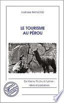 Le tourisme au Pérou