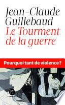 Le Tourment de la guerre
