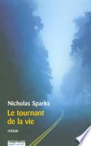Le tournant de la vie