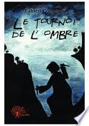 Le tournoi de l'ombre