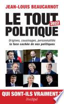 Le Tout-Politique 2022