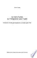 Le Trait d'union ou l'intégration sans l'oubli