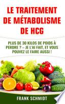 Le traitement de métabolisme de hCG