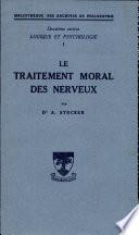 le traitement moral des nerveux