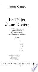 Le trajet d'une rivière