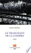 Le tranchant de la lumière