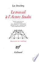 Le travail à l'Actors Studio
