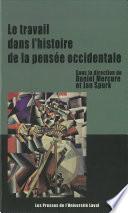Le travail dans l'histoire de la pensée occidentale