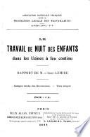 Le Travail de nuit des enfants dans les usines à feu continu