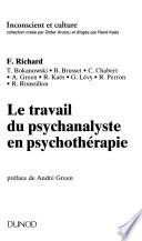 Le travail du psychanalyste en psychothérapie