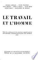 Le travail et l'homme