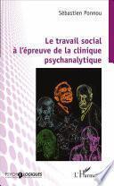 Le travail social à l'épreuve de la clinique psychanalytique