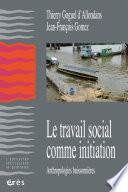 Le travail social comme initiation