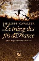 Le Trésor des fils de France