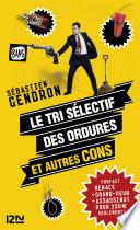 Livre Le tri sélectif des ordures et autres cons