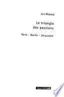 Le triangle des passions