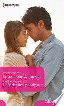 Le triomphe de l'amour - L'héritier des Huntington