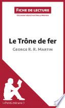 Le Trône de fer de George R. R. Martin (Fiche de lecture)