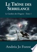 Le Trône des Serrelance