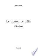Le trottoir de trèfle