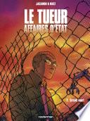 Le Tueur, Affaires d'État (Tome 2) - Circuit court