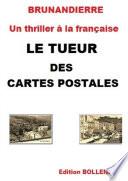 LE TUEUR DES CARTES POSTALES