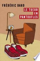 Le tueur en pantoufles