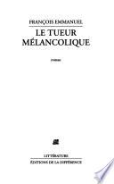 Le tueur mélancolique