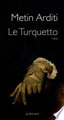 Le Turquetto