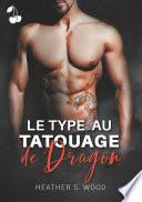 Le type au tatouage de dragon