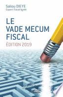 Le vade mecum fiscal