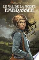 Le val de la morte embrassée