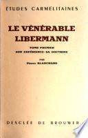 Le vénérable Libermann, 1802-1852