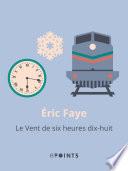 Le Vent de six heures dix-huit