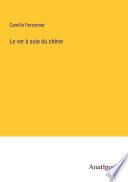 Le ver à soie du chêne