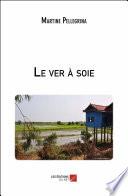 Le ver à soie