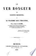 Le ver rongeur des sociétés modernes ou le paganisme dans l'éducation