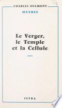 Le verger, le Temple et la cellule