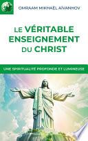 Le véritable enseignement du Christ