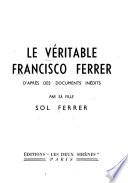 Le véritable Francisco Ferrer